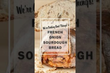 French Onion Sourdough Bread — Herby, Cheesy & Loaded with Flavor | The Early Rise Baker