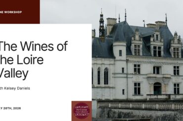 Wines of the Loire Valley - May 20th, 2026
