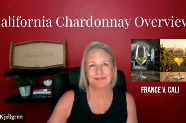 W21-1- California Chardonnay: What the New World Did with a French Grape