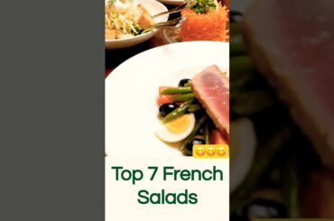 Top 7 Most Famous French Salads in the World 🇫🇷 #food #easynutrition #cooking #cleaneating #recipe