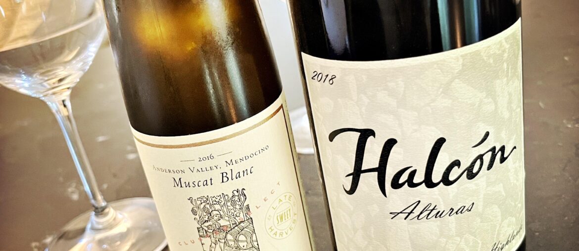 Mid-May Twofer: 2018 Halçon Alturas Syrah + 2016 Navarro Late Harvest Muscat Blanc