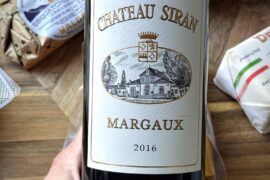 2016 Château Siran, Margaux. Drinking it a bit young and making peace with that.