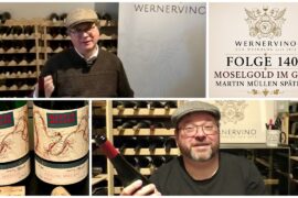 Folge 1408 Moselgold im Glas – Martin Müllen Spätlesen