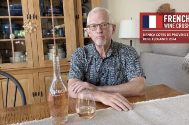 French Wine Crush: Danica Cotes de Provence Rose Elegance 2024
