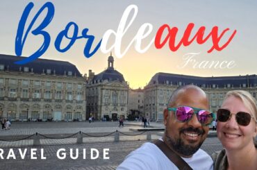 Bordeaux France's Most Underrated City | Travel Guide | Arcachon Dune du Pilat & Saint Emilion