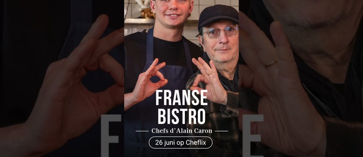Franse Bistro deel 2 🇫🇷 #cheflix #fransebistro #french #food #alaincaron #masterclass Franse Bistro deel 2 🇫🇷 #cheflix #fransebistro #french #food #alaincaron #masterclass