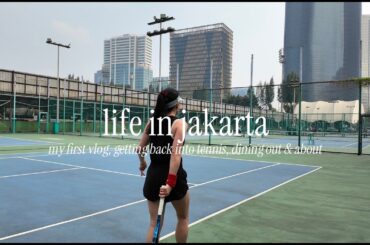 My First Vlog: Weekend in KL/Jakarta, Content Creation, Getting Back Into Tennis, Fave Restaurants