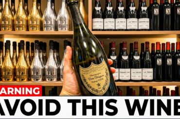 7 Expensive Wines that are NOT Worth It