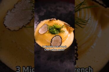 3 Michelin starred French Pasta