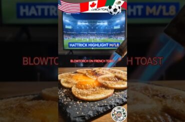Blowtorching French toast for halftime?! 🔥(10-min apple + mango hack) #shorts #youtubeshorts