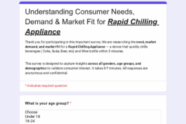 Seeking Feedback: Survey on Rapid Chilling Appliance for Global Market