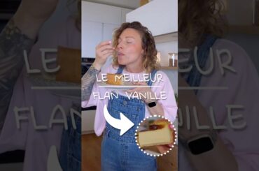 RECETTE FLAN PÂTISSIER TRADITIONNEL
