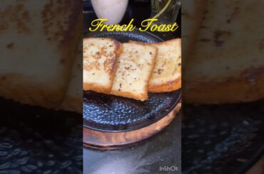 Easy French Toast recipe|Milk Toast#shorts#food#recipe#frenchtoast#milktoast#easy#trending#breakfast