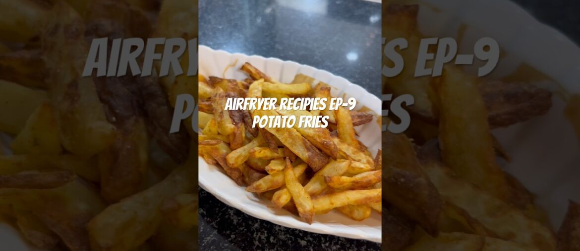 Crispy French fries #food #snacks #potatofriesrecipe #healthy #airfryerrecipes #eveningsnacks #yt