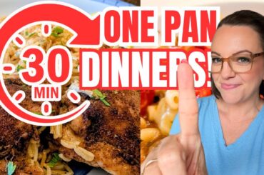 3 EASY One-Skillet Dinners in 30 minutes or less!