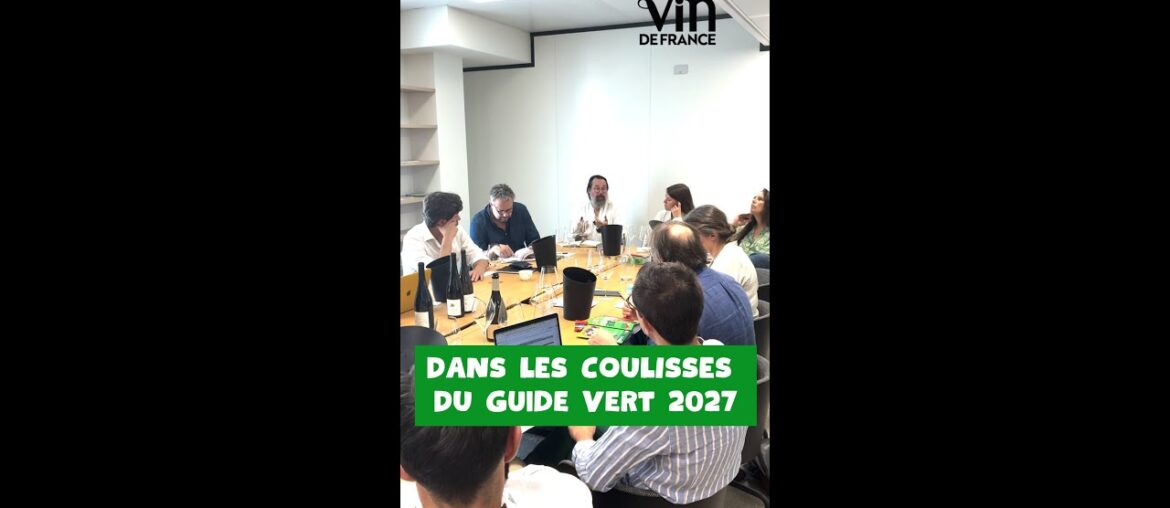Dans les coulisses du Guide des Meilleurs Vins de France 2027 Dans les coulisses du Guide des Meilleurs Vins de France 2027