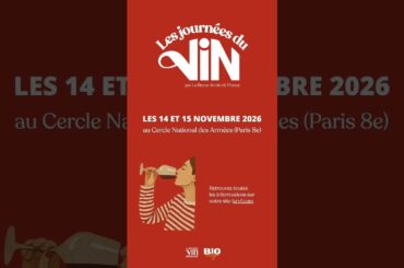 Les journées du vin par La Revue du vin de France