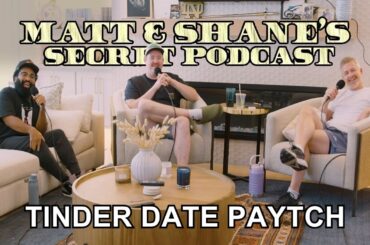The Mustache Tinder Date & Prison Gourmet | Matt and Shane's Secret Podcast