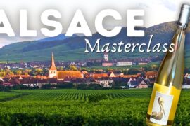 ALSACE Masterclass: The Ultimate Guide to the Wines of Alsace (+ Tasting)