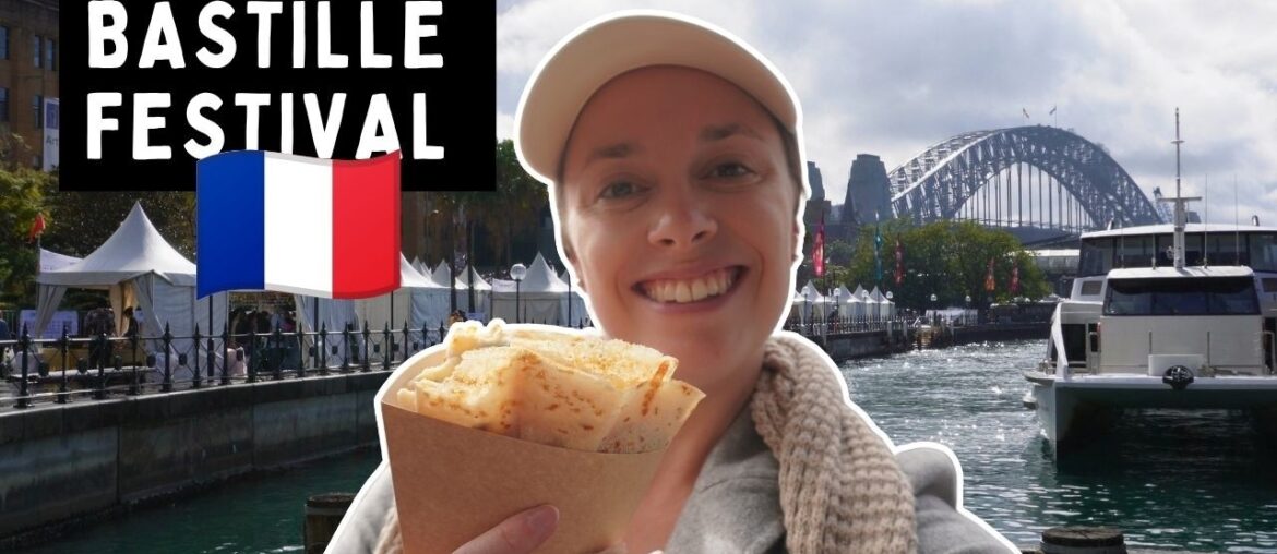 What’s it like at Bastille Festival in Sydney? What's it like at Bastille Festival in Sydney?