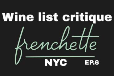 The Most Polarizing Wine List in Tribeca