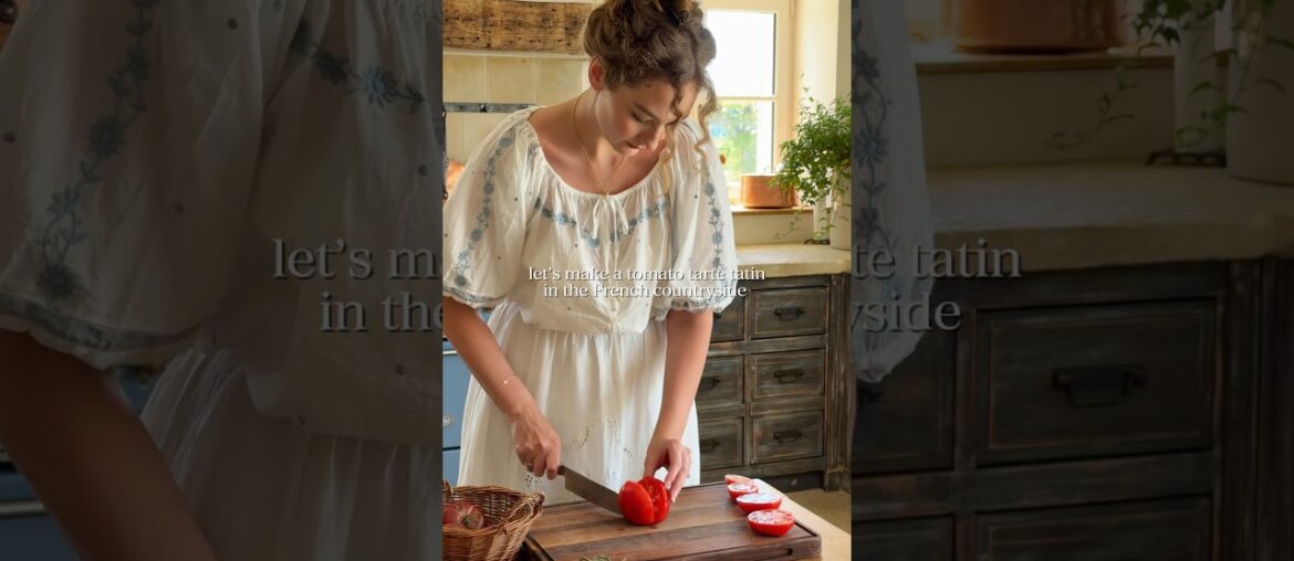 Let’s cook a tomato tarte tatin in the dreamiest kitchen in the south of France!#cooking #recipe Let’s cook a tomato tarte tatin in the dreamiest kitchen in the south of France!#cooking #recipe