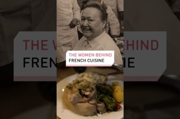 The women behind French cuisine