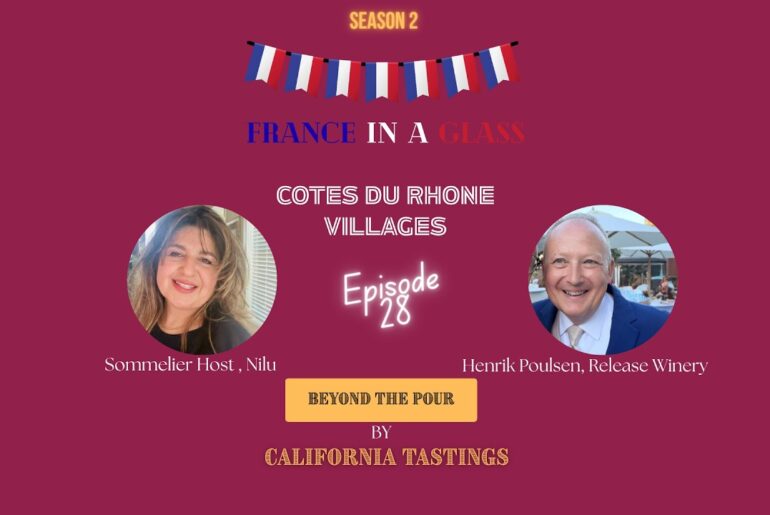 Episode 28 ~ France in a Glass. A conversation about a GSM from Cotes du Rhone under $30