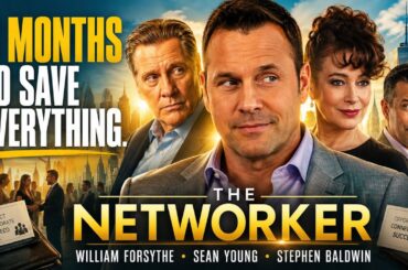 He Has 3 Months to Save the Family Business | THE NETWORKER | Full Movie