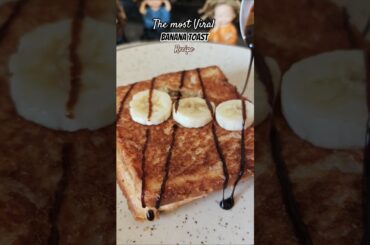viral banana toast recipe| banana milk toast #food #recipes #shorts #viralrecipe #breakfastrecipe