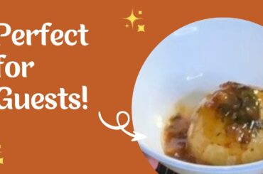 Learn to Create French Style Roasted and Braised Onions