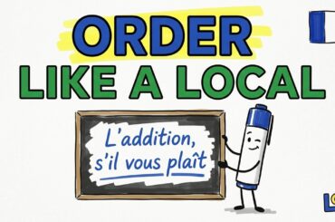 Master French Restaurant Dining: 50 Essential Phrases to Order Like a Local