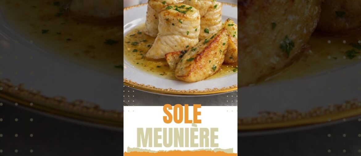 Sole Meunière | The Elegance of Classic French Cuisine. Sole Meunière | The Elegance of Classic French Cuisine.