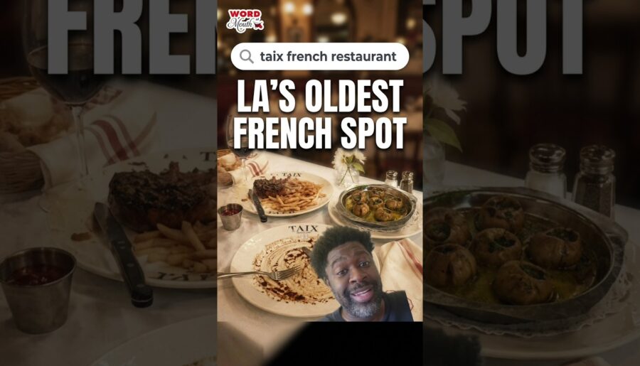 TAIX: One of LA’s oldest French restaurants 🇫🇷 #foodie #losangeles
