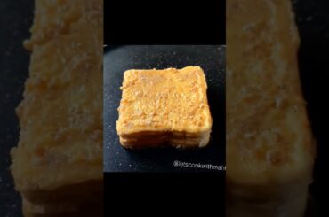 French toast 🤤 #letscookwithmahi #recipe #frenchtoast #recipeoftheday #trendingshorts #viralshorts