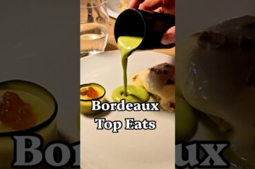 3 drool-worthy Bordeaux spots #bordeaux #france #frenchfood #bordeauxwine #travelfrance #michelin