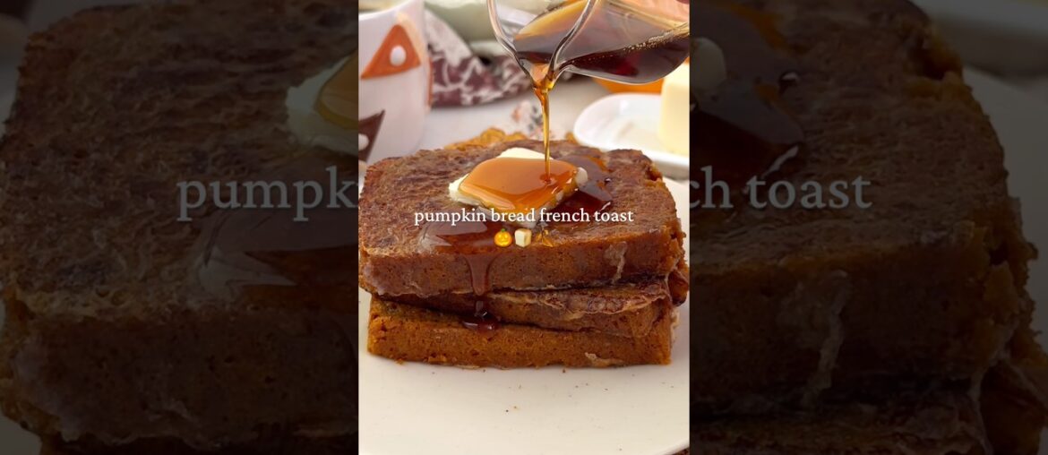 Pumpkin Bread French Toast Recipe 🎃🍞 #frenchtoast #pumpkinfrenchtoast #pumpkinrecipes #fallrecipe