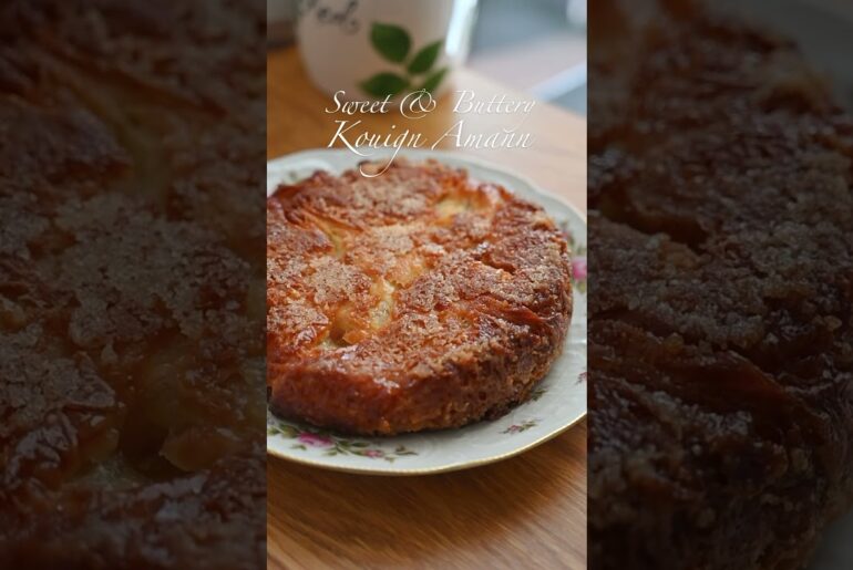 Another French Classic Kouign Amann | Breton Butter Cake #shorts