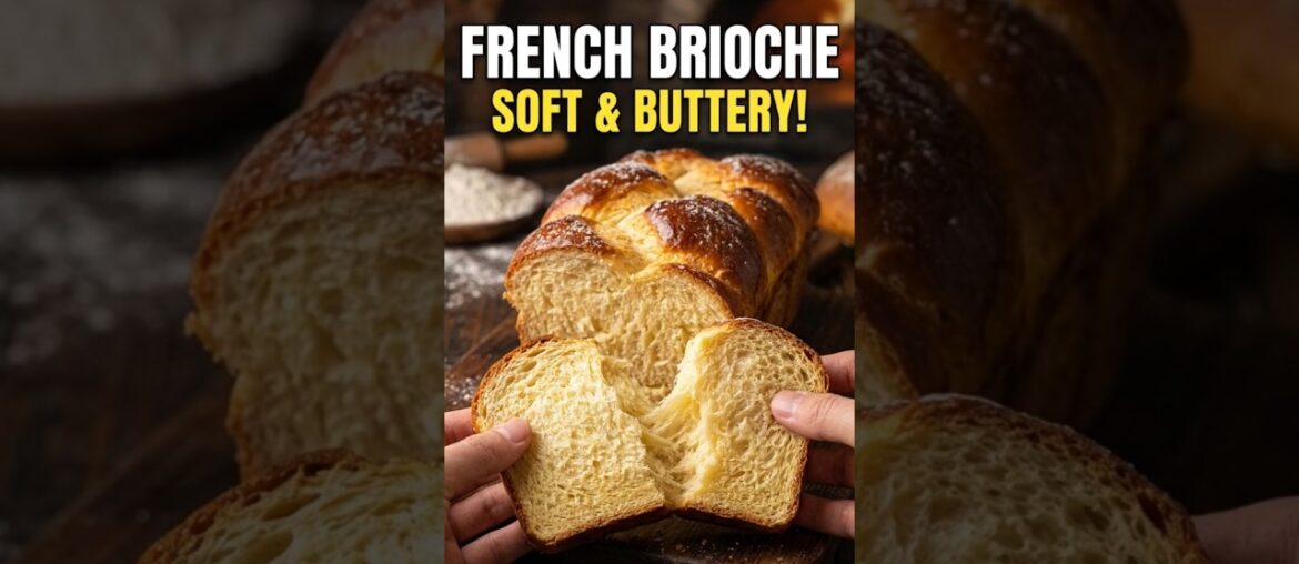 French Brioche Bread Recipe | Soft, Buttery & Fluffy#homemade #bread#cooking#recipe#food#ytshorts