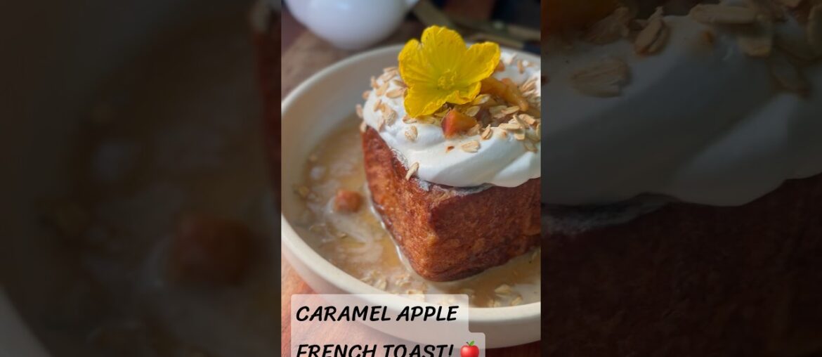 Caramel Apple French Toast 🍎 | Café-Style Fall Breakfast at Home
