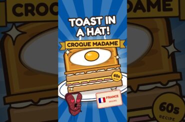 Croque Madame Recipe 🇫🇷 The Toastie That Wears a Hat