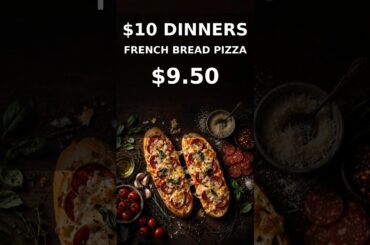 $10 Dinners: French Bread Pizza 🍕